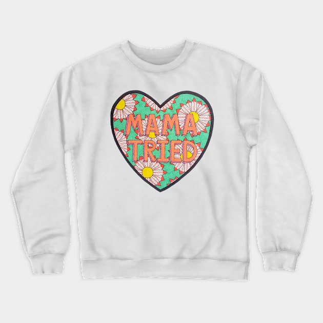 Mama Love Crewneck Sweatshirt by IJUL GONDRONGS